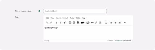 Einstellungsansicht mit Textfeld und Editor, in dem der Platzhalter {{ activities }} f&uuml;r die Anzeige der Activity Tiles eingetragen ist.