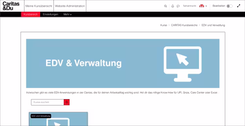 Screenshot eines Kurses auf der Caritas eLearning-Plattform zum Thema EDV und Verwaltung mit Suchfeld und Kurskacheln.